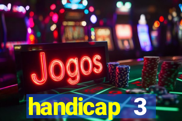 handicap 3 resultado final